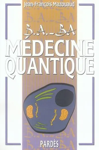 Livre Médecine Quantique