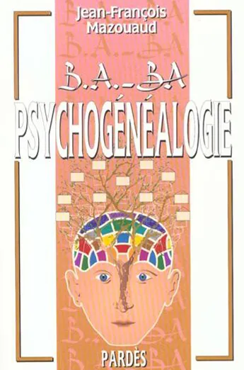 Livre Psychogénéalogie