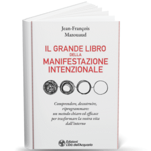 Il grande libro della manifestazione intenzionale